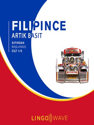 cover image of Filipince Artık Basit--Sıfırdan Başlangıç--Cilt 1/3